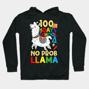 100 days of school no probllama Hoodie